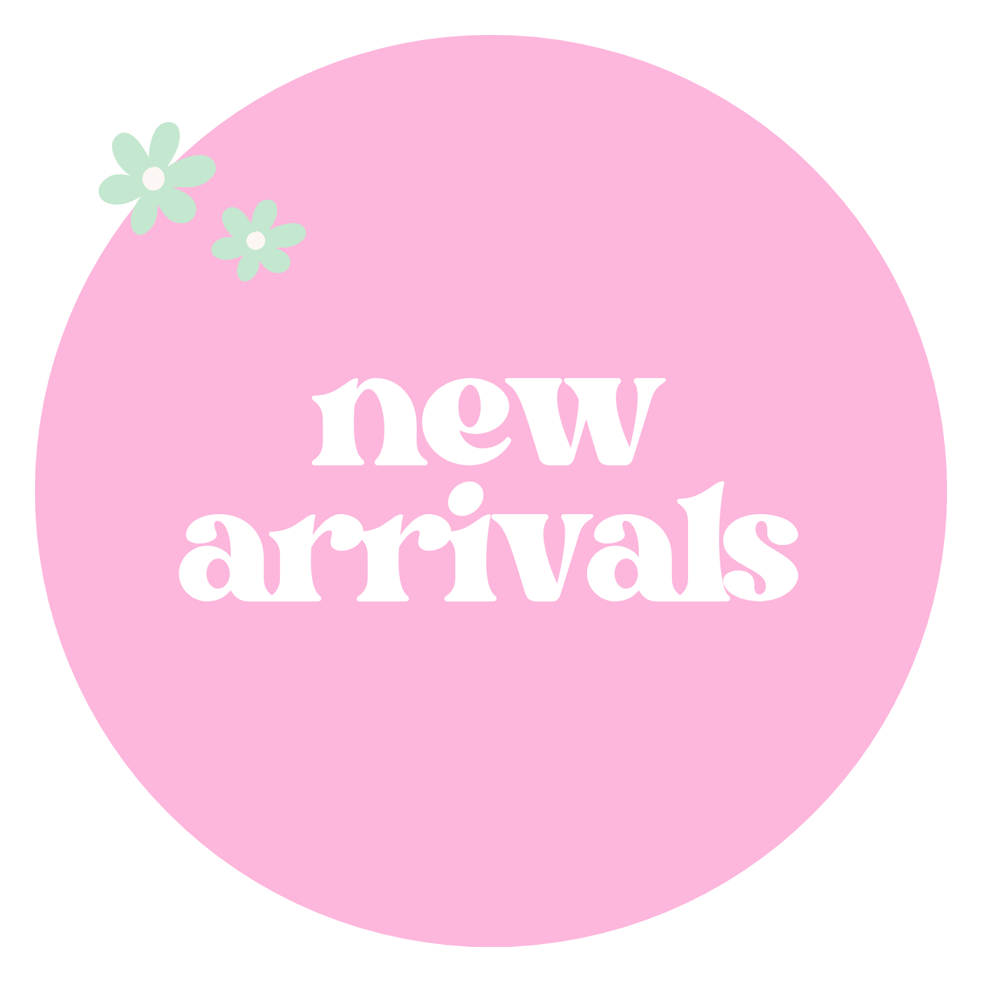 New Arrivals