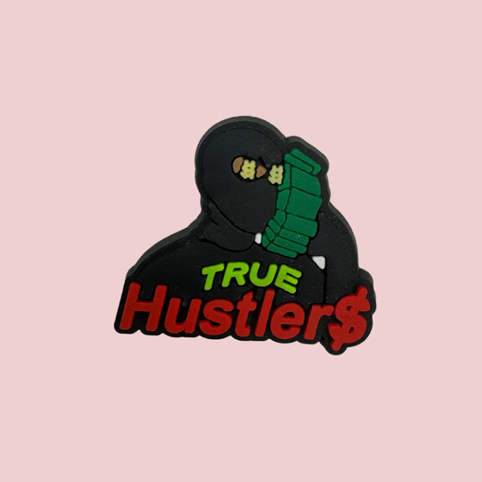 True hustlers